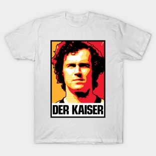 Der Kaiser - GERMANY T-Shirt